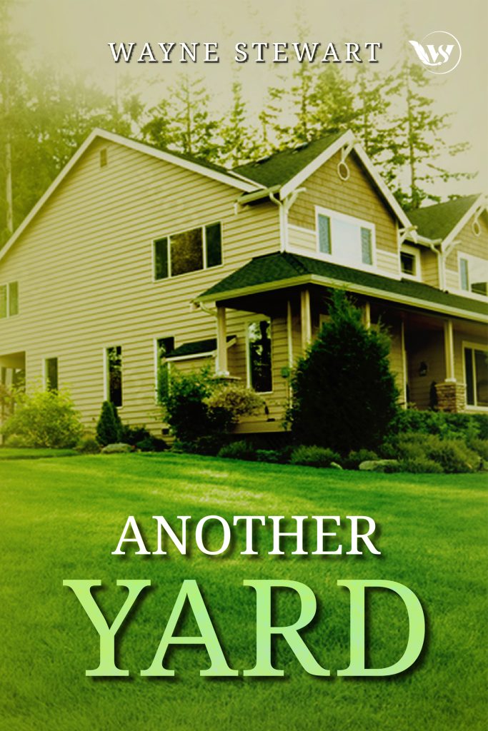 Another Yard by Wayne Stewart book cover